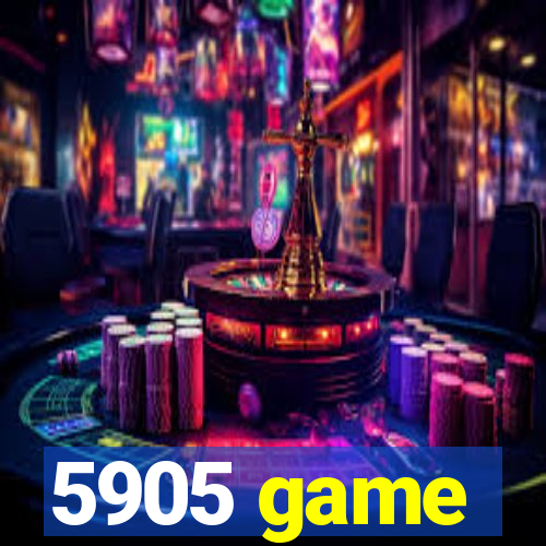 5905 game